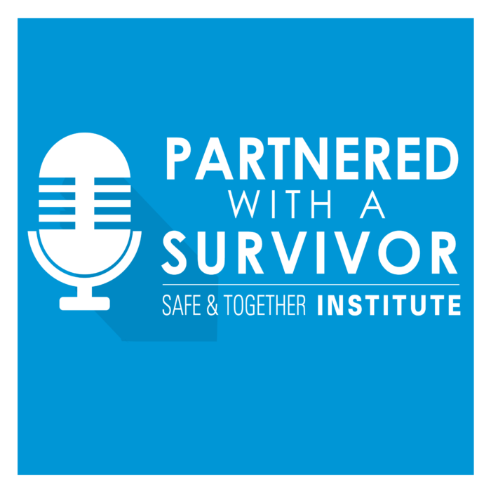 Partnered With a Survivor - Podcast